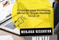 Tips Menjaga Kesehatan Mental Saat Pandemi