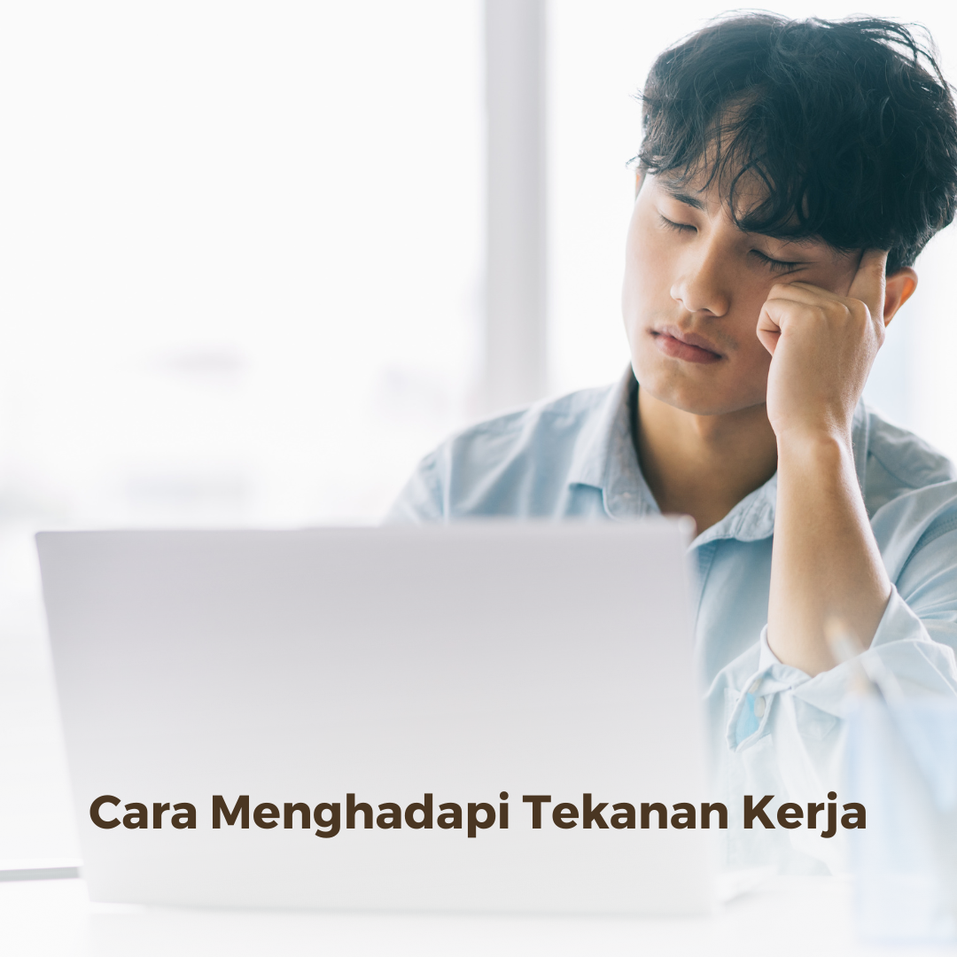 Strategi Menghadapi Tekanan Psikologis Di Tempat Kerja
